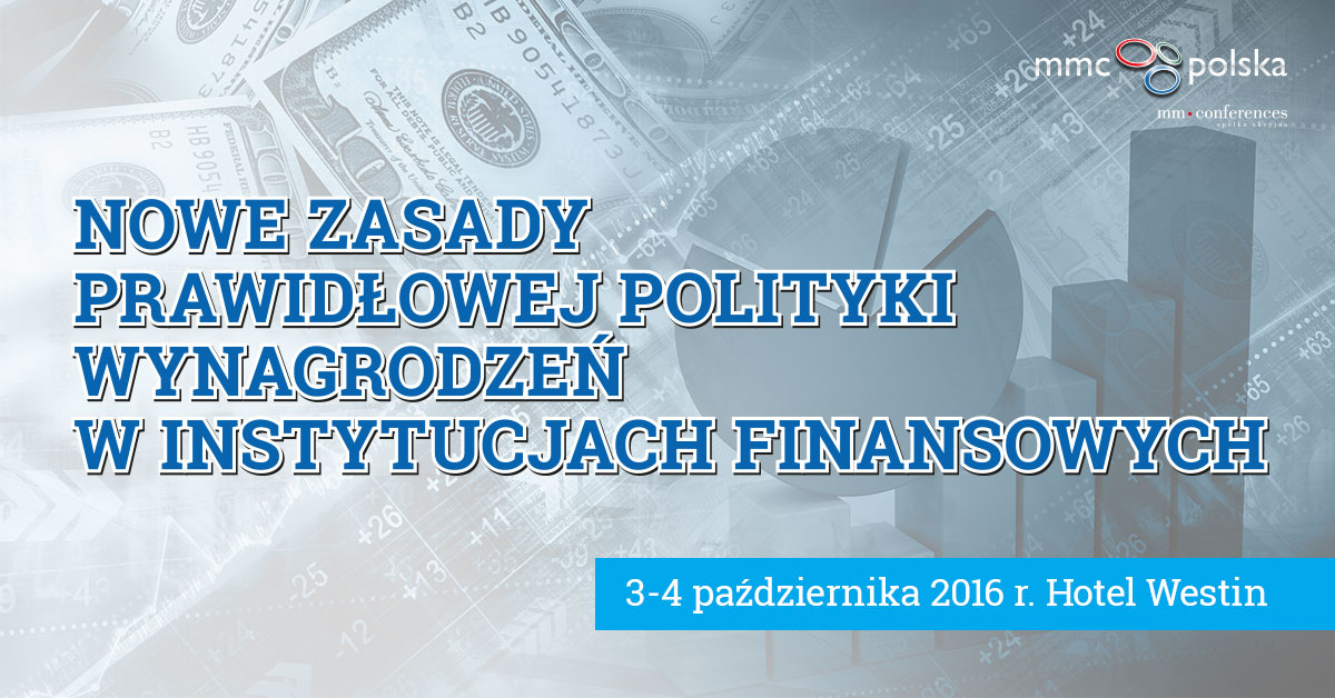 Nowe zasady prawidłowej polityki wynagrodzeń w Instytucjach Finansowych - warsztat